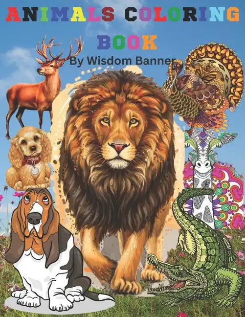 Animals Coloring Book: Beautiful Animals Coloring Book for Kids, Teens, and Adults - Paperback