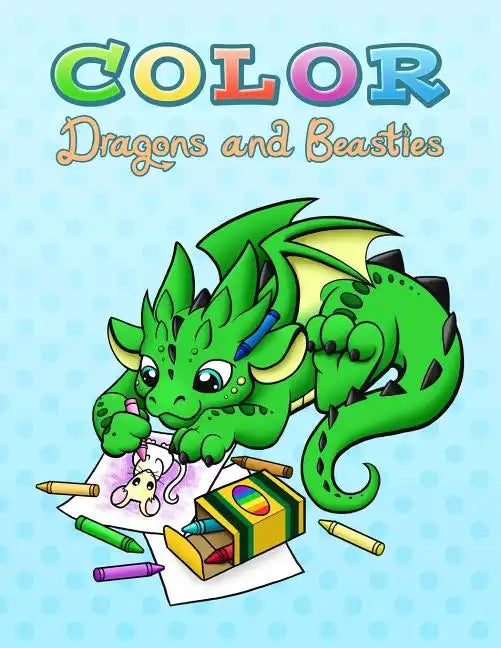 Color Dragons and Beasties - Paperback