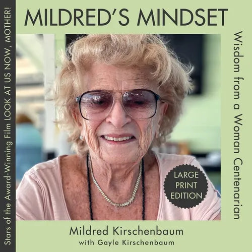 Mildred's Mindset: Wisdom from a Woman Centenarian - Paperback