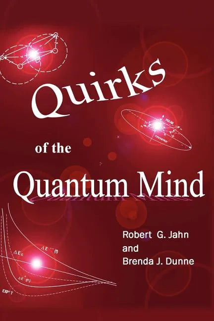 Quirks of the Quantum Mind - Paperback