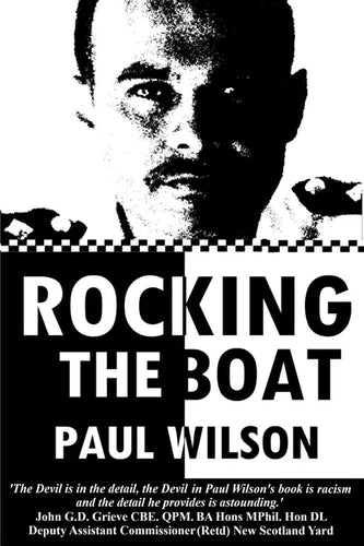 Rocking the Boat: A Superintendent's 30 Year Career Fighting Institutional Racism - Paperback