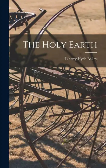 The Holy Earth - Hardcover