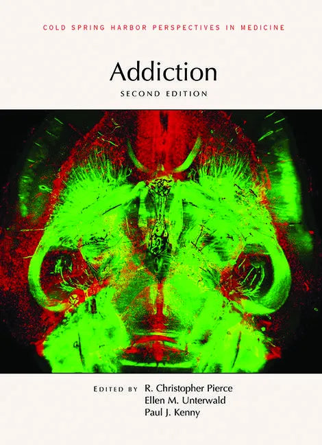 Addiction, Second Edition - Hardcover