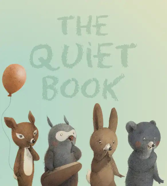 The Quiet Book - Board Book