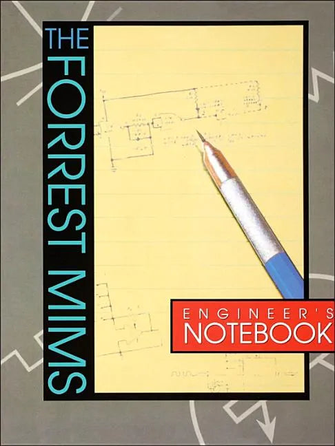 Forrest Mims Engineer's Notebook - Paperback