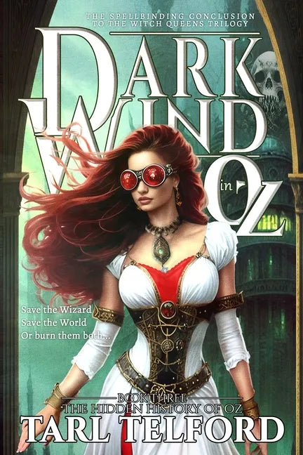 Dark Wind in Oz: An Epic Fairy Tale Adventure - Paperback