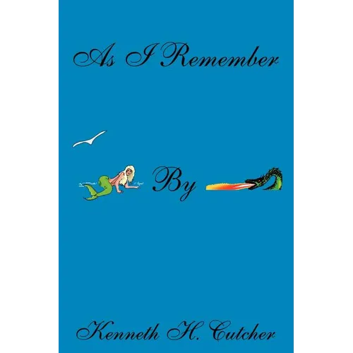 As I Remember: Commercial Fishing Bootlegging - Paperback