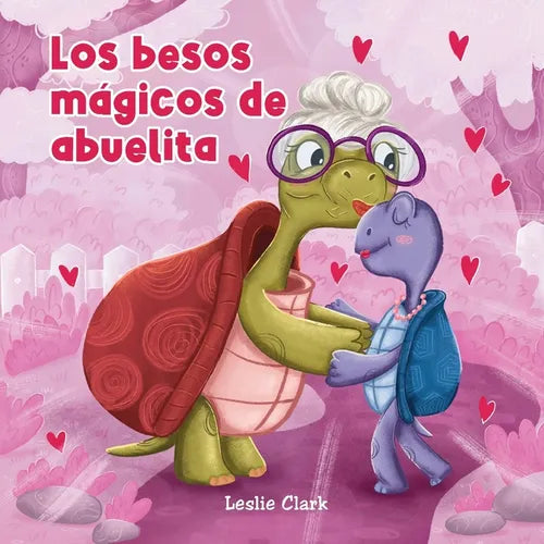 Los besitos m?gicos de abuelita - Paperback