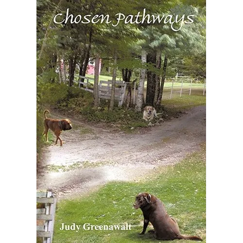 Chosen Pathways - Hardcover