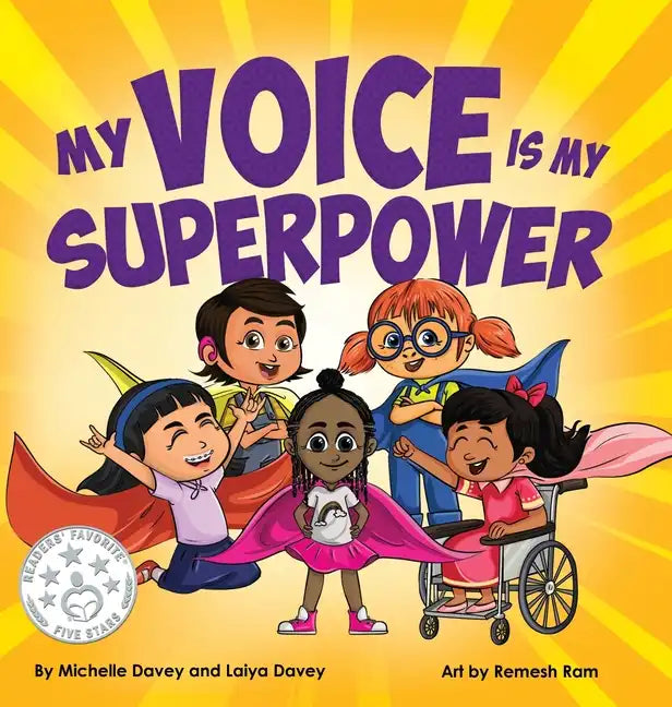 My Voice is My Superpower - Hardcover
