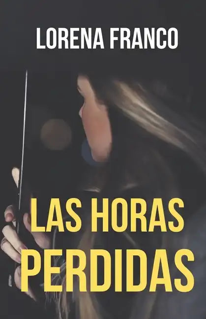 Las horas perdidas - Paperback