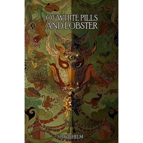 Of White Pills and Lobster - Paperback
