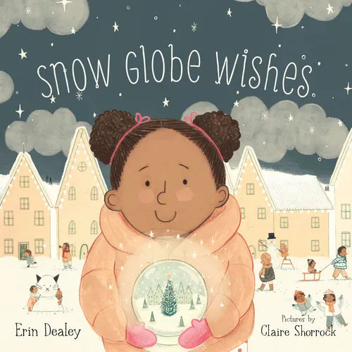 Snow Globe Wishes - Hardcover