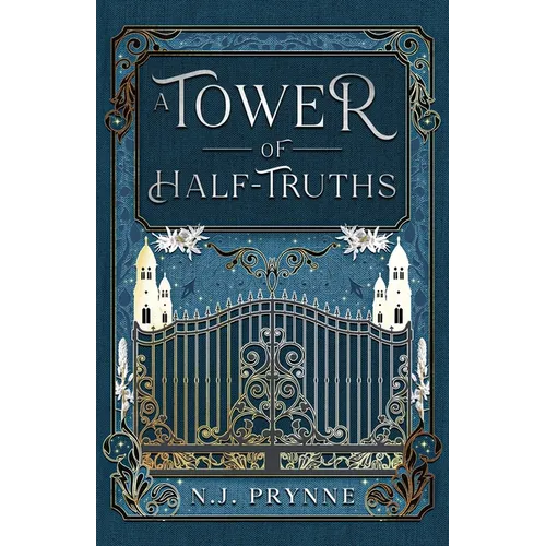 A Tower of Half-Truths - Paperback