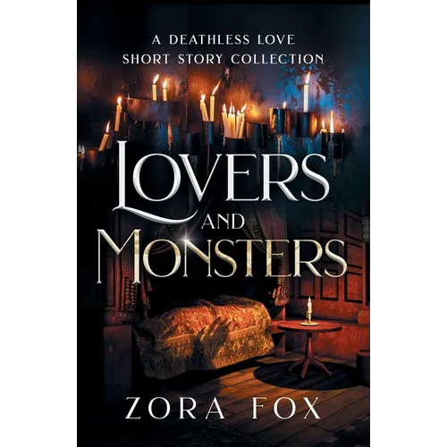 Lovers and Monsters - Paperback