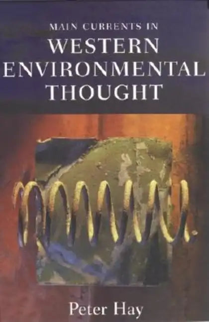 Main Currents in Western Environmental Thought - Paperback
