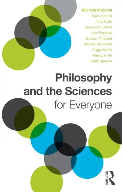 Philosophy and the Sciences for Everyone - Paperback