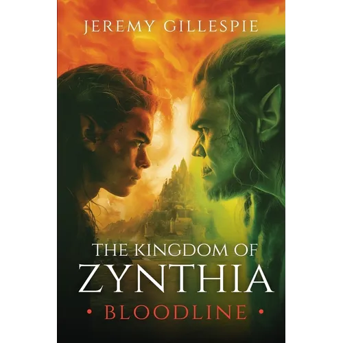 The Kingdom of Zynthia: Bloodline - Paperback