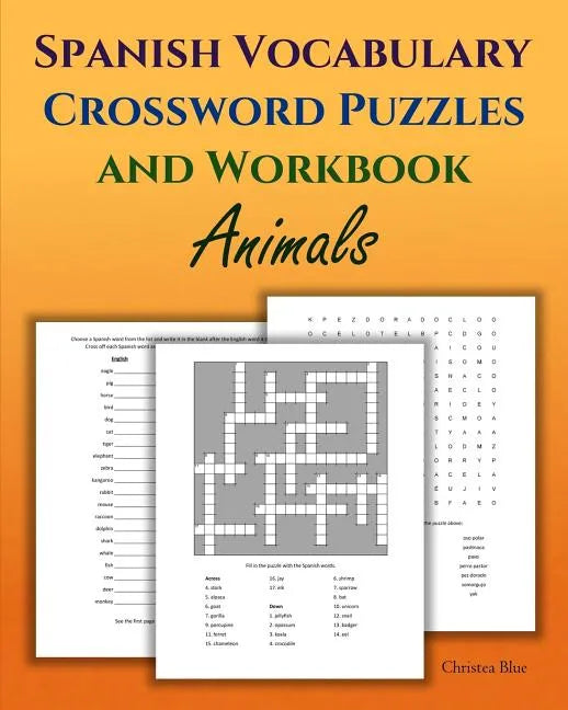 Spanish Vocabulary Crossword Puzzles and Workbook, Animals - Paperback