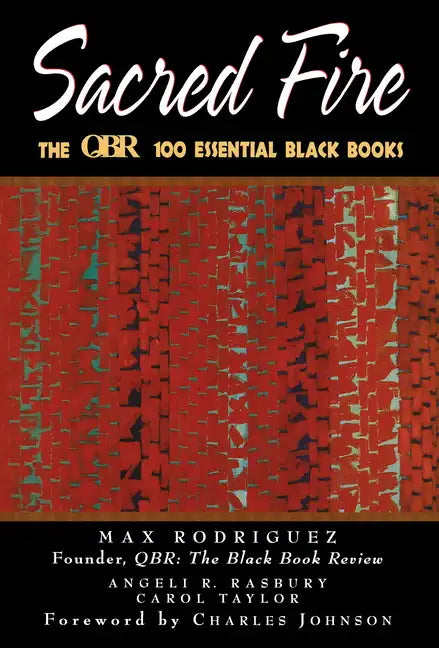 Sacred Fire: The Qbr 100 Essential Black Books - Paperback