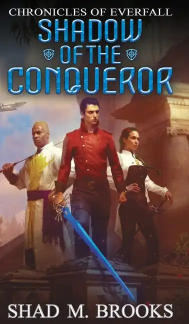 Shadow of the Conqueror - Hardcover