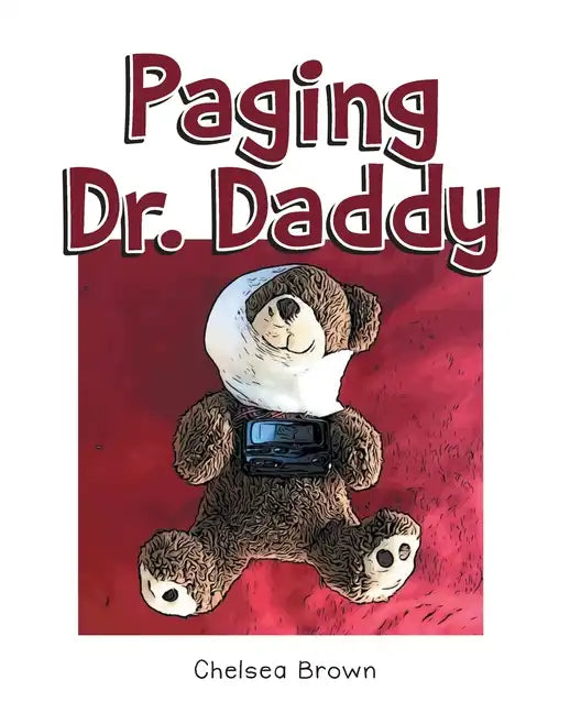 Paging Dr. Daddy - Paperback