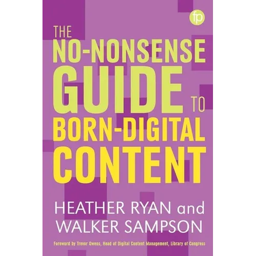 No-Nonsense Guide to Born-Digital Content - Paperback
