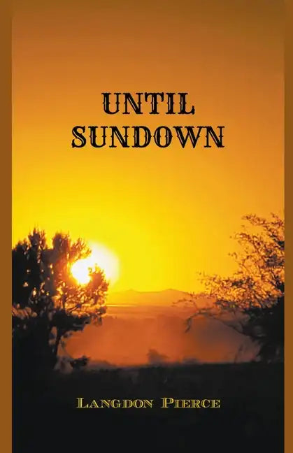 Until Sundown - Paperback