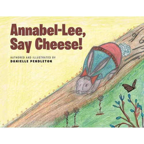 Annabel-Lee, Say Cheese! - Paperback