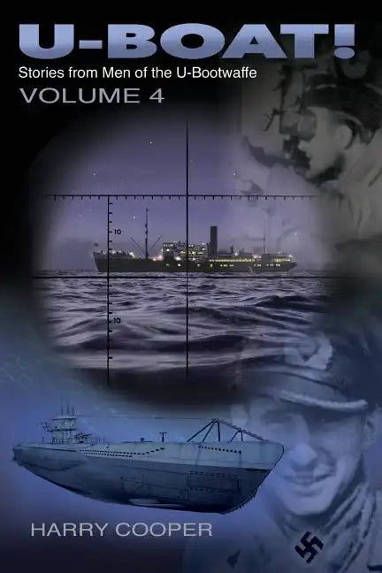 U-Boat! (Vol. IV) - Paperback
