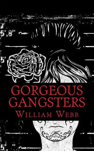 Gorgeous Gangsters - Paperback