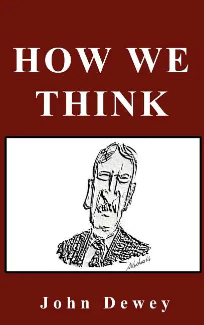 How We Think - Hardcover
