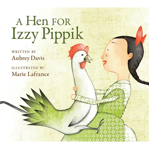 A Hen for Izzy Pippik - Paperback