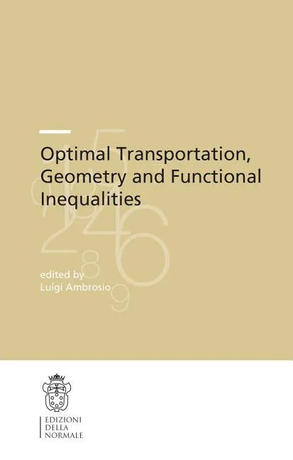 Optimal Transportation, Geometry and Functional Inequalities - Paperback