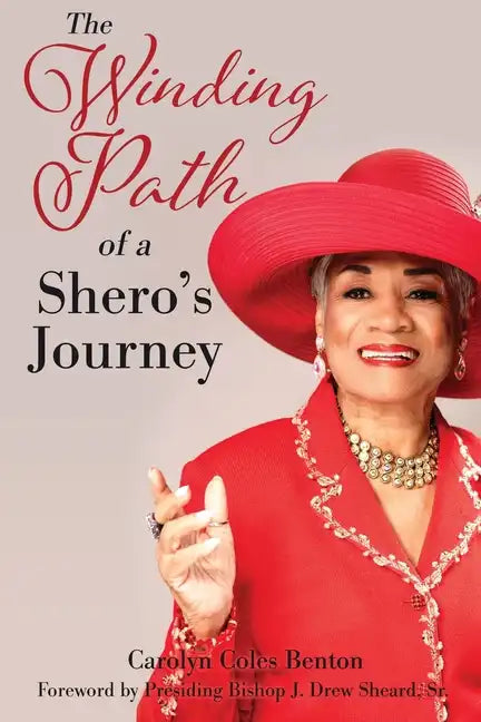 The Winding Path of a Shero's Journey - Paperback