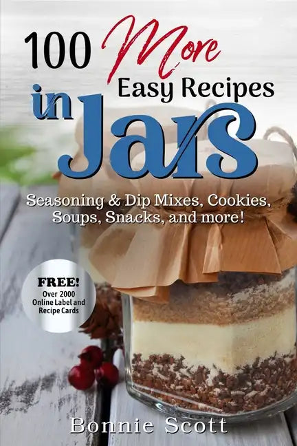 100 More Easy Recipes In Jars - Paperback