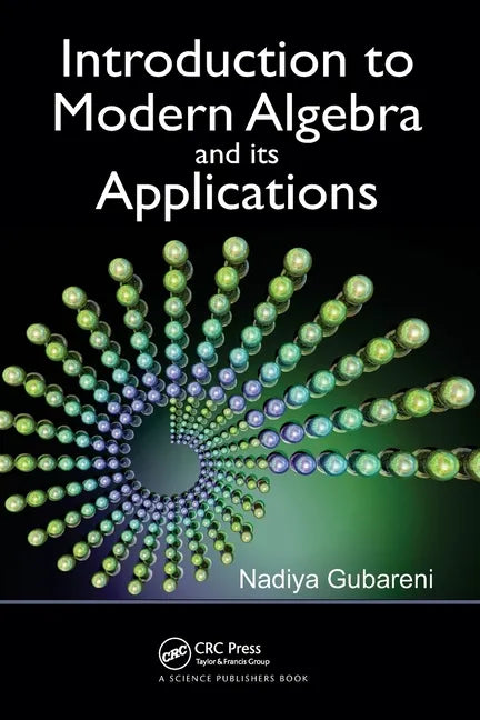 Introduction to Modern Algebra and Its Applications - Paperback