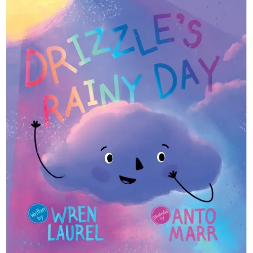 Drizzle's Rainy Day - Hardcover