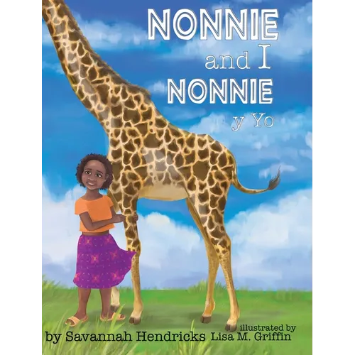 Nonnie and I / Nonnie y yo - Hardcover