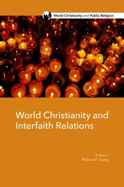 World Christianity and Interfaith Relations - Paperback