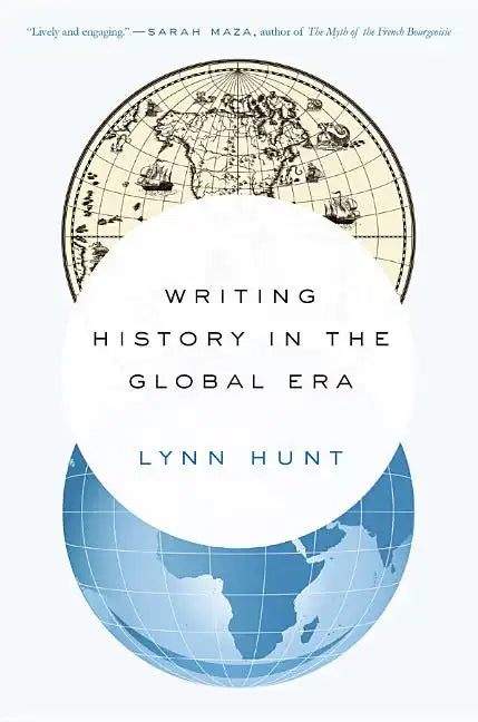 Writing History in the Global Era - Paperback