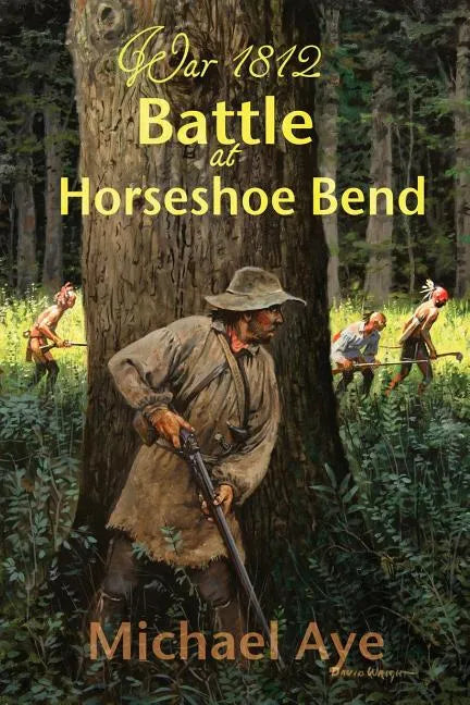 Battle at Horseshoe Bend - Paperback