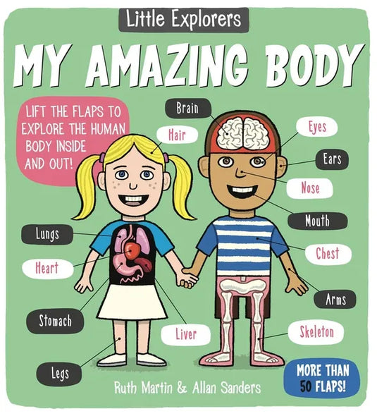 Little Explorers: My Amazing Body - Board Book