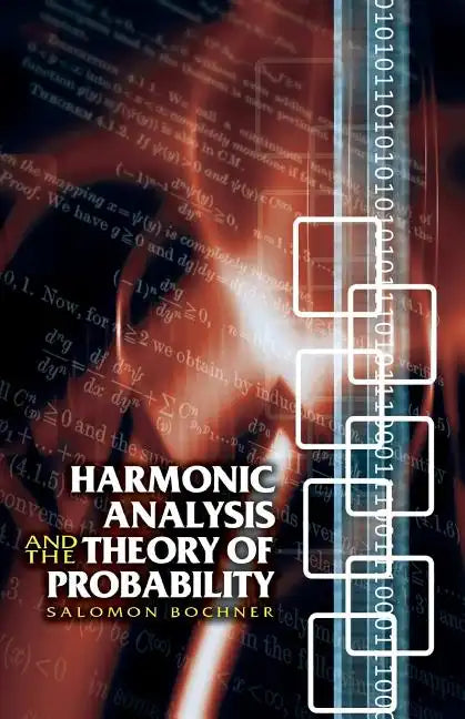 Harmonic Analysis and the Theory of Probability - Paperback