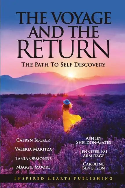 The Voyage & The Return: The Path to Self Discovery - Paperback