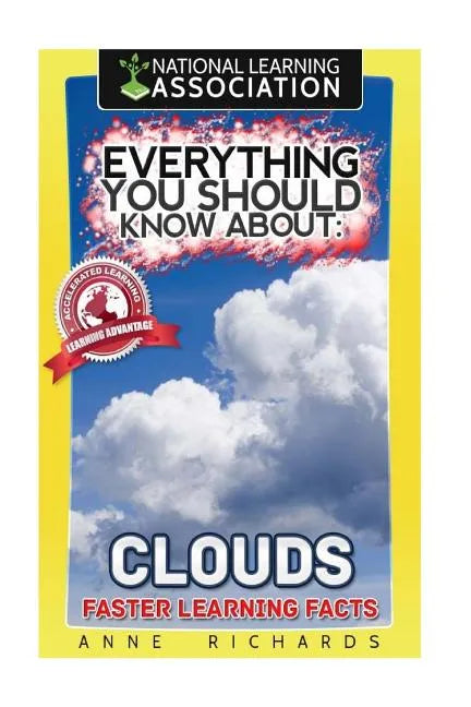 Everything You Should Know About Clouds - Paperback