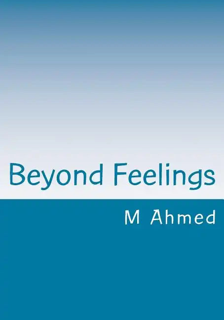 Beyond Feelings - Paperback