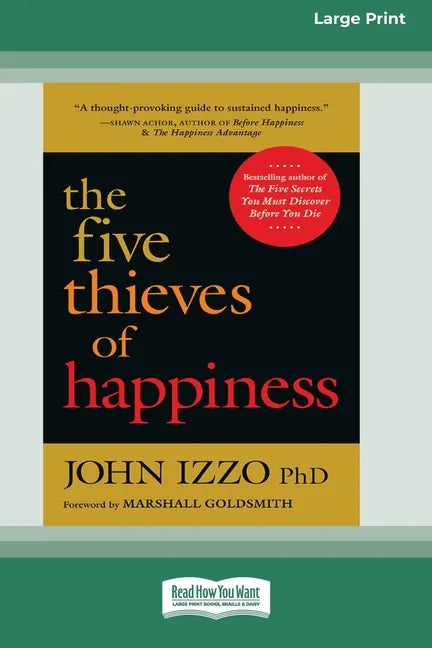 The Five Thieves of Happiness [16 Pt Large Print Edition] - Paperback