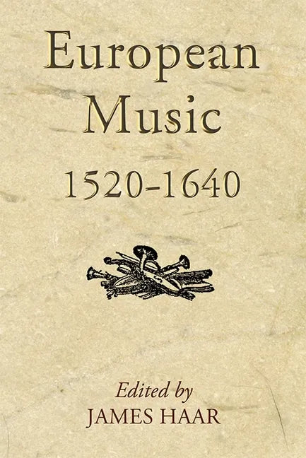 European Music, 1520-1640 - Paperback