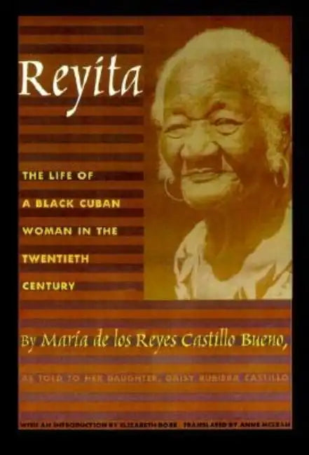 Reyita: The Life of a Black Cuban Woman in the Twentieth Century - Paperback